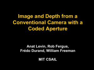 Image and Depth from a Conventional Camera with a Coded Aperture