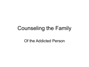 Counseling the Family of the Addict