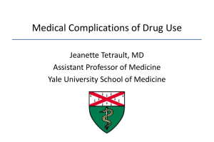 Medical Complications of Illicit Drugs