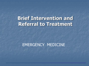 Brief Intervention and Referral to Treatment