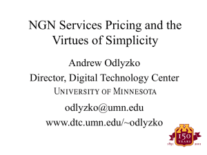 NGN Services Pricing and the Virtues of Simplicity Andrew Odlyzko
