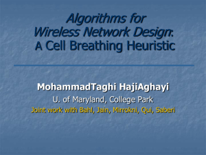Algorithms for Wireless Network Design Cell Breathing Heuristic :