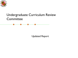 Undergraduate Curriculum Review Committee - Updated Report