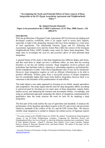 Investigating the Needs and Potential Effects of Some Aspects of Deep Integration in the EU-Egypt Association Agreement and Neighbourhood Policy by Ahmed Farouk Ghoneim [DOC 259.00KB]