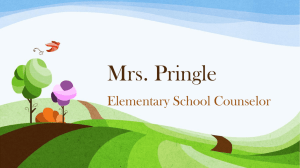 Mrs. Pringle Elementary School Counselor