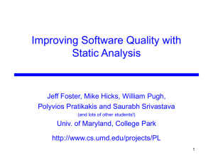 Improving Software Quality with Static Analysis