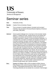 The co-evolution of societal problems, innovation and incumbent industries: Ups and downs in the issue lifecycle trajectory of American auto-safety (1900-2000) Please note: This is a joint seminar with SPRU and will take place in the social space of the F