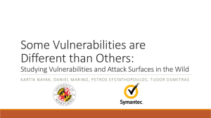 Some Vulnerabilities are Different than Others: