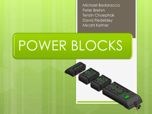 POWER BLOCKS Michael Badaracca Peter Brehm Tenzin Choephak