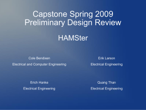 Capstone Spring 2009 Preliminary Design Review HAMSter