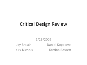 Critical Design Review 2/26/2009