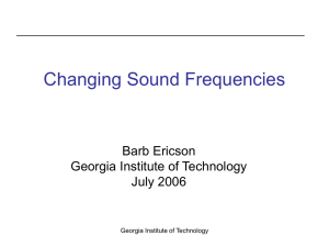 Sound-ChageFreq.ppt: uploaded 27 February 2007 at 11:14 am