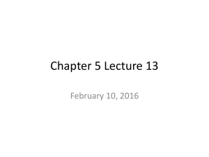 Chapter 5 Lecture 13 February 10, 2016