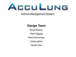 Design Team Asthma Management System Stuart Bartow Raef Haggag