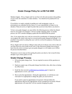 Grade Change Policy for cs160 Fall 2005