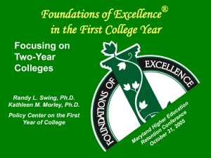 Foundations of Excellence in the First College Year: Focus on Two-Year Colleges