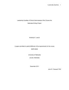 Kim Larson research: Leadership Qualities of School Administrators Who Choose the Nebraska Writing Project