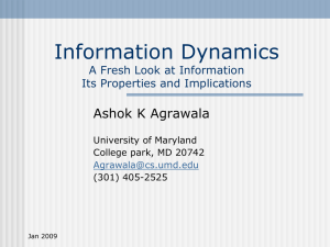 Information Dynamics Ashok K Agrawala A Fresh Look at Information