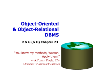 Object-Oriented &amp; Object-Relational DBMS The