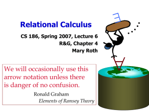  Relational Calculus We will occasionally use this arrow notation unless there