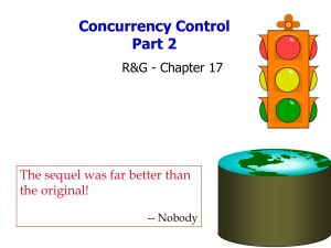 Concurrency Control Part 2 R&amp;G - Chapter 17
