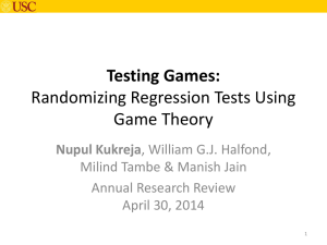 Testing Games Randomizing Regression Tests using Game Theory