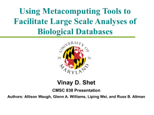 Using Metacomputing Tools to Facilitate Large Scale Analyses of Biological Databases