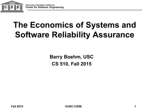 Economics of System and Software Reliability Assurance