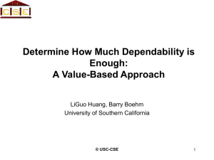 Determine How Much Dependability Is Enough: A Value-Based Approach