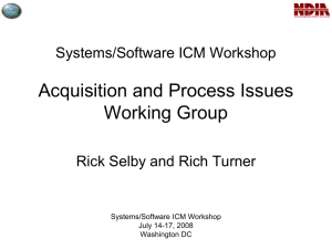 Systems/Software ICM Workshop Acquisition and Process Issues Working Group