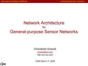 Network Architecture General-purpose Sensor Networks for Omprakash Gnawali
