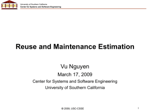 Reuse and Maintenance Estimation Vu Nguyen March 17, 2009