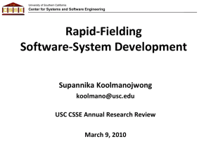 Rapid-Fielding Software-System Development Supannika Koolmanojwong