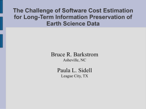 The Challenge of Software Cost Estimation for Long-Term Information Preservation of