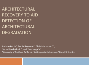 ARCHITECTURAL RECOVERY TO AID DETECTION OF DEGRADATION