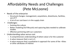 Affordability Needs and Challenges (Pete McLoone) • Needs of the enterprise