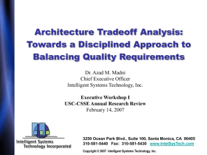 Architecture Tradeoff Analysis: Towards a Disciplined Approach to Balancing Quality Requirements