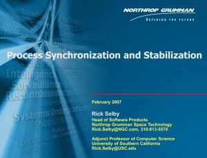 Process Synchronization and Stabilization Rick Selby