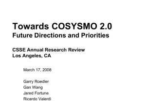 Towards COSYSMO 2.0 Future Directions and Priorities CSSE Annual Research Review