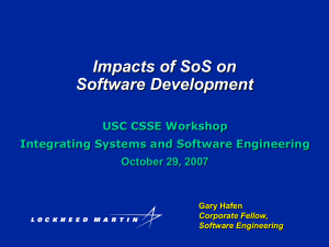 Impacts of SoS on Software Development USC CSSE Workshop
