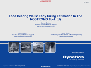 Load Bearing Walls: Early Sizing Estimation In The UNCLASSIFIED