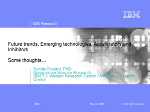Future trends, Emerging technologies, Accelerators and Inhibitors Some thoughts…