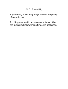 Ch 3:  Probability  of an outcome.