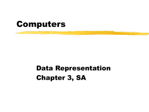 Chapter 3, Data Representation and Processing