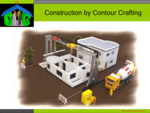 Construction by Contour Crafting USC