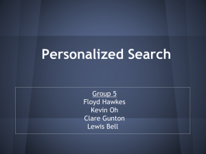 Personalized Search Group 5 Floyd Hawkes Kevin Oh