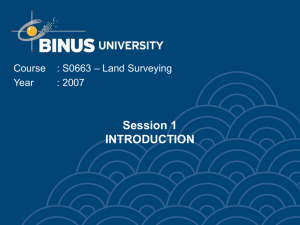 Session 1 INTRODUCTION – Land Surveying Course