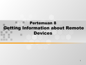 Getting Information about Remote Devices Pertemuan 8 1