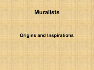 Muralists - Origins and Inspirations