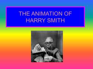 THE ANIMATION OF HARRY SMITH
